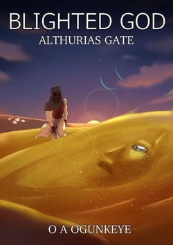 Blighted God - Althuria's Gate, #2