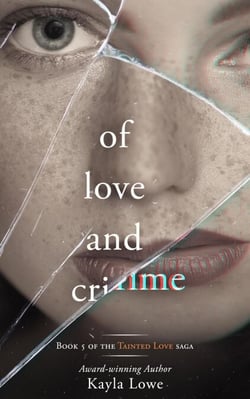 Of Love and Crime: A Women's Fiction Story - Tainted Love Saga, #5