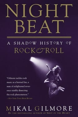 Night Beat - A Shadow History of Rock &amp; Roll