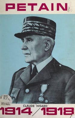 Condensé du rôle et de l'action de Pétain, fils de l'Artois, pendant la guerre 1914-1918 - De l'esplanade de Saint-Omer (14 juillet 1914), à l'esplanade de Metz (8 décembre 1918)