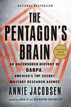 The Pentagon's Brain - An Uncensored History of DARPA, America's Top-Secret Military Research Agency