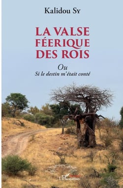 La valse féerique des rois - Ou Si le destin m'était conté