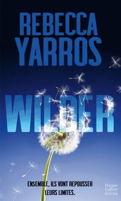 Wilder - une série New Adult, entre amour et trahison - Les Renegades T1