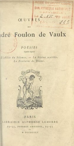 Poésies, 1900-1910 - L'allée du silence ; La statue mutilée ; La fontaine de Diane