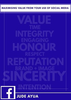 Maximising Value From Your Use of Social Media