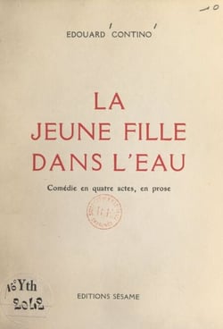 La jeune fille dans l'eau - Comédie en quatre actes, en prose