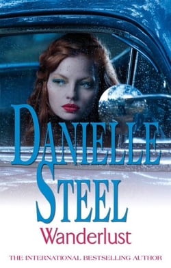 Wanderlust - An epic, unputdownable read from the worldwide bestseller