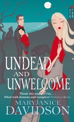Undead And Unwelcome - Number 8 in series