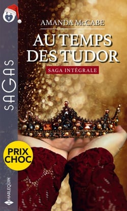 Au temps des Tudor - La tentation d'une lady - La rose d'Édimbourg