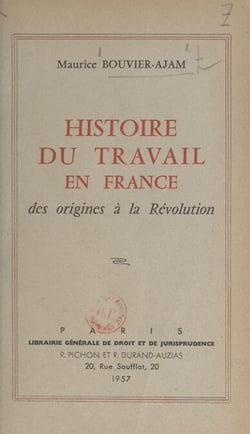 Histoire du travail en France, des origines à la Révolution