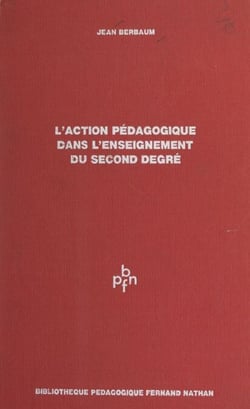 L'action pédagogique dans l'enseignement du second degré