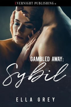 Sybil - Gambled Away, #2