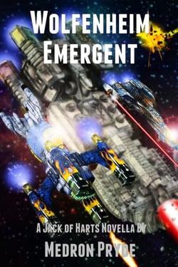 Wolfenheim Emergent (Jack of Harts 6) - Jack of Harts, #6