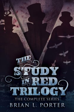 The Study In Red Trilogy: The Complete Series