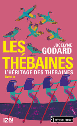 Les Thébaines - tome 11 L'héritage des Thébaines - L'héritage des Thébaines