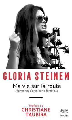 Ma vie sur la route - Mémoires d'une icône féministe