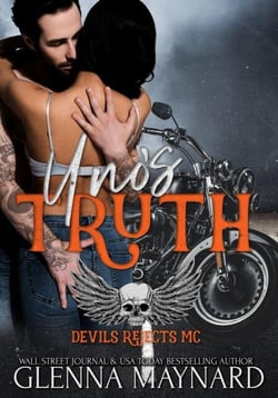 Uno's Truth - Devils Rejects MC, #5