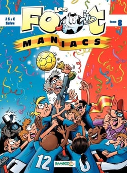 Les Footmaniacs - Tome 8 - tome 8