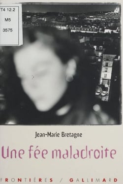 Une fée maladroite - Nouvelles