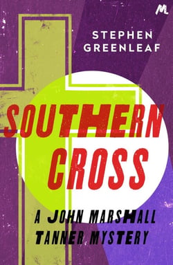 Southern Cross - John Marshall Tanner Investigation 9