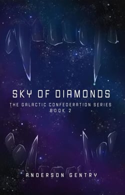 Sky of Diamonds - The Galactic Confederacy, #2