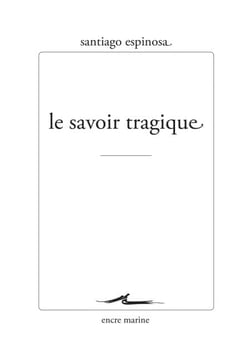Le Savoir tragique