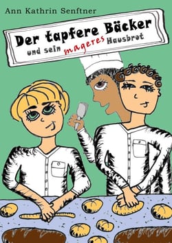 Der tapfere Bäcker - und sein mageres Hausbrot