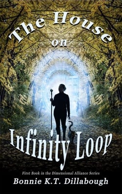 The House on Infinity Loop - The Dimensional Alliance 2nd edition, #1