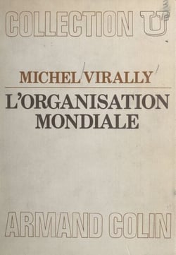 L'organisation mondiale