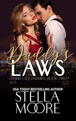 Daddy's Laws - Charm City Daddies, #2
