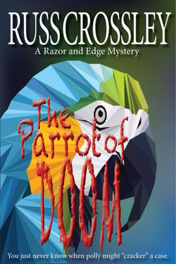 The Parrot of Doom - The Razor and Edge Mysteries, #10