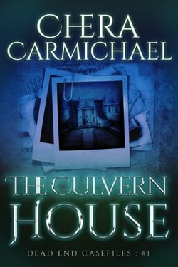 The Culvern House - Dead End Case Files, #1