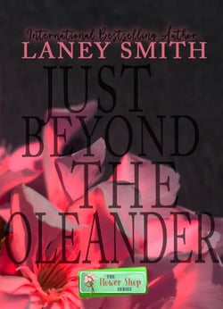Just Beyond The Oleander