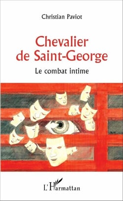 Chevalier de Saint-George - Le combat intime