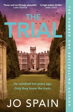 The Trial - the twisty, addictive thriller from the author of DON'T LOOK BACK