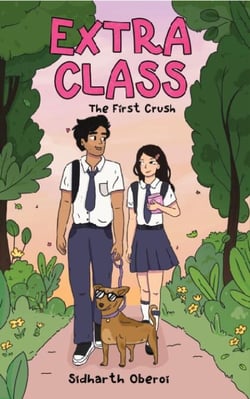 Extra Class: The First Crush (book 1 of the wholesome teen romance series) - The wholesome teen romance series