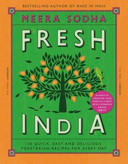 Fresh India - An Indian cookbook filled with 130 quick and easy vegetarian recipes for every day