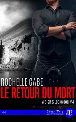 Le retour du mort - Walsh &amp; Lockwood #4