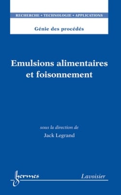 Émulsions alimentaires et foisonnement