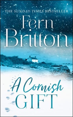A Cornish Gift - Previously published as an eBook collection, now in print for the first time with exclusive Christmas bonus material from Fern