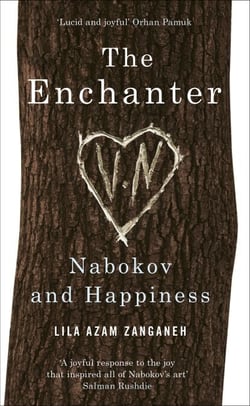 The Enchanter - Nabokov and Happiness