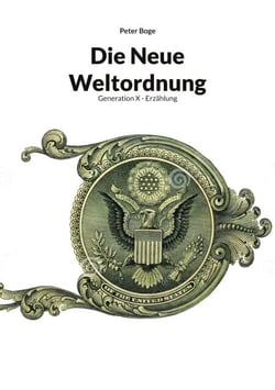 Die Neue Weltordnung - Generation X - Erzählung