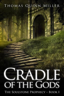 Cradle of the Gods - The Soulstone Prophecy, #1