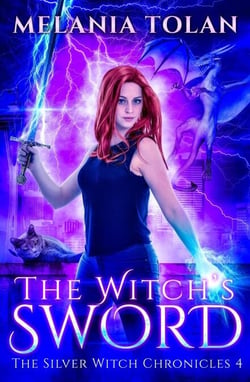 The Witch's Sword - The Silver Witch Chronicles, #4