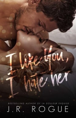 I Like You, I Hate Her - Something Like Love, #3