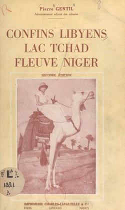 Confins libyens, lac Tchad, fleuve Niger - 77 photographies, 2 cartes