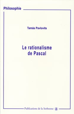 Le rationalisme de Pascal