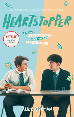 Heartstopper - édition tie-in du roman graphique à l'origine de la série Netflix - Le roman graphique à l'origine de la série Netflix