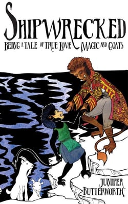 Shipwrecked: Being a Tale of True Love, Magic, and Goats - Sea Goblins, #1