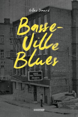 Basse-ville Blues